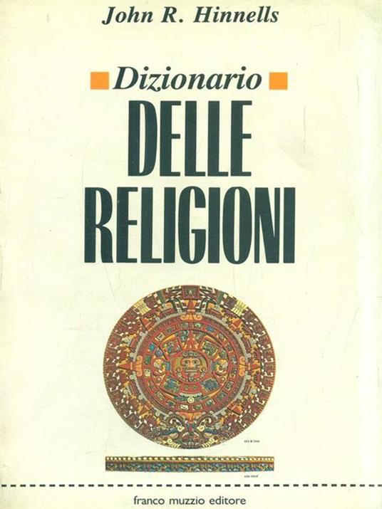 Dizionario delle Religioni - John R. Hinnells - copertina