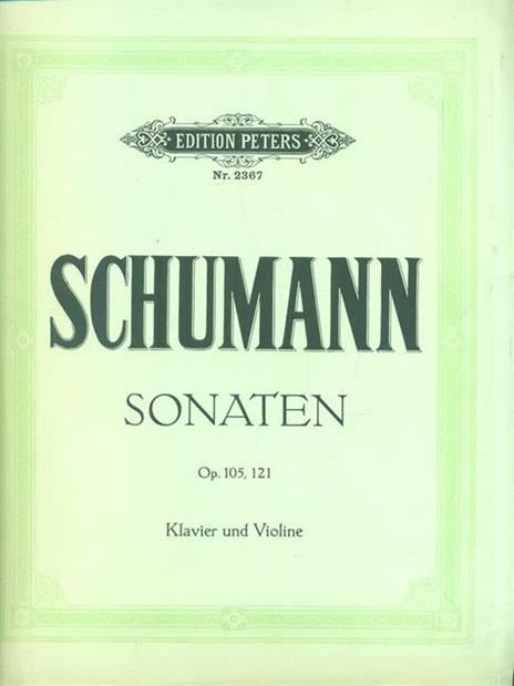 Sonaten Op. 105, 121 Klavier und Violine - Robert Schumann - 4