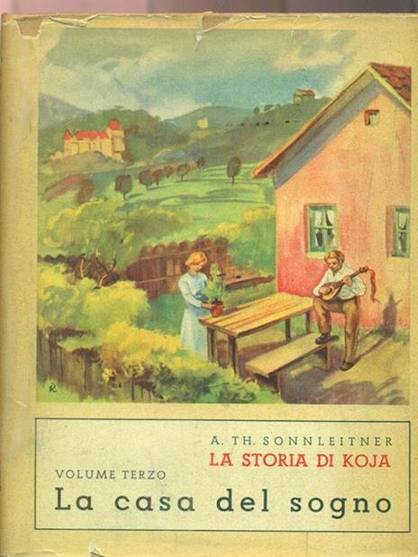 La storia di Koja. Volume terzo - A. Th Sonneleitner - copertina