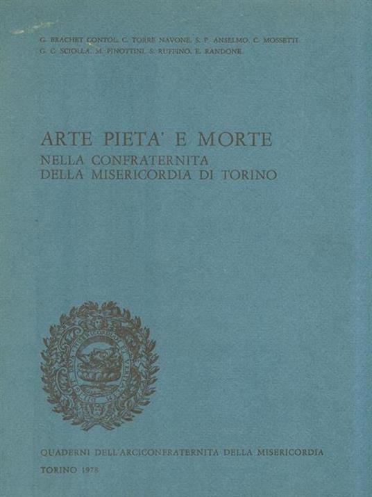 Arte pietà e morte nella confraternita della Misericordia di Torino - 3