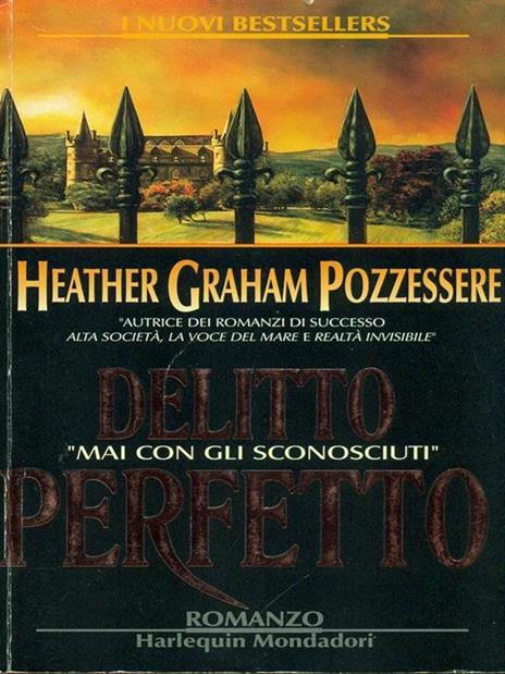 Delitto perfetto - Heather G. Pozzessere - 4