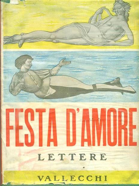 Festa d'amore - Carlo Betocchi - 2