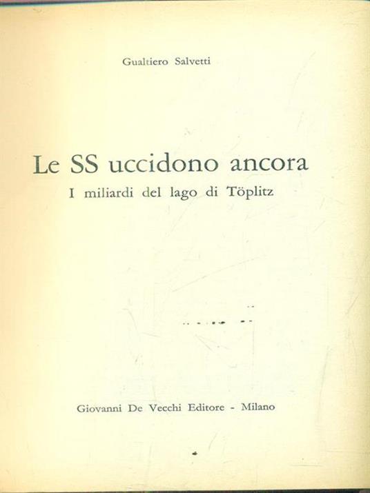 Le SS uccidono ancora - Gualtiero Salvetti - copertina