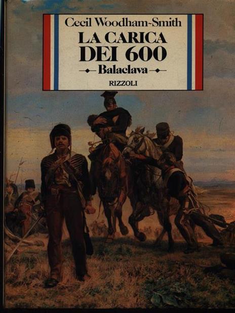 La carica dei 600 - Cecil Woodham-Smith - copertina