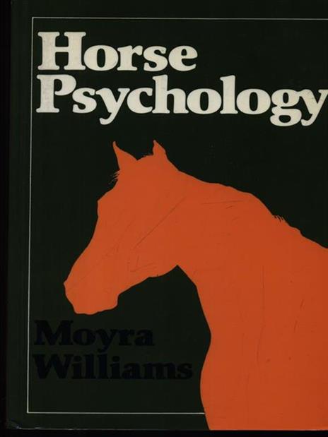 Horse psychology - Moyra Williams - 3