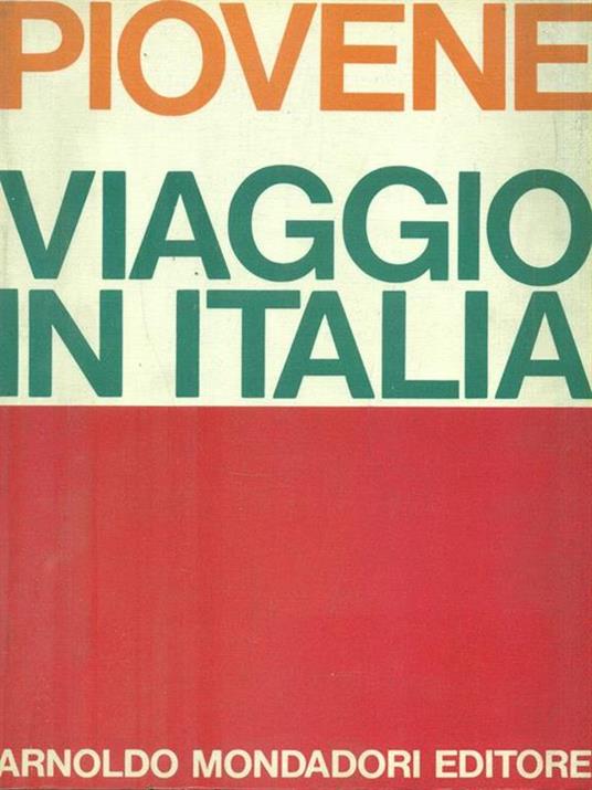 Viaggio in Italia - Guido Piovene - 3