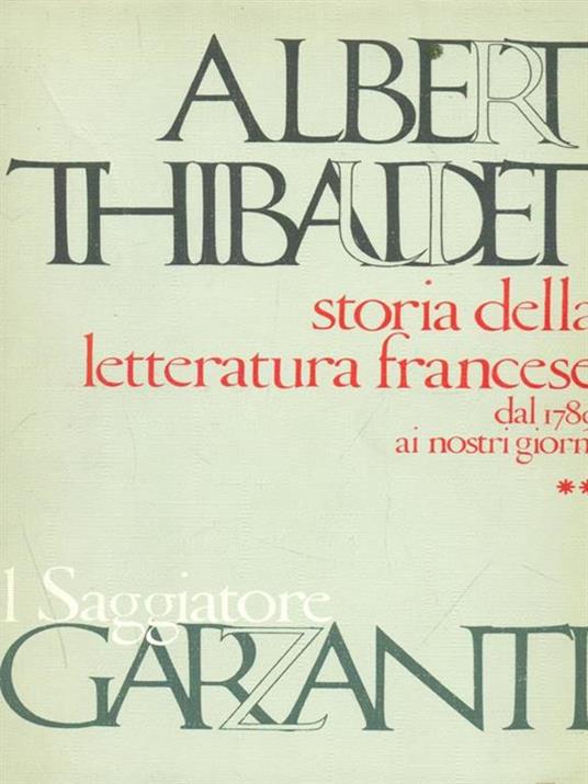 Storia della letteratura francese Volume 2 - Albert Thibaudet - copertina