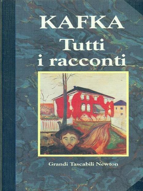 Tutti i racconti - Franz Kafka - Libro Usato - Newton Compton Editori -  Grandi tascabili economici