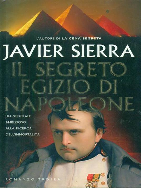 Il segreto egizio di Napoleone - Javier Sierra - copertina