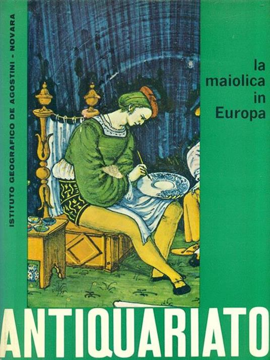 La maiolica in Europa - Henry-Pierre Fourest - copertina