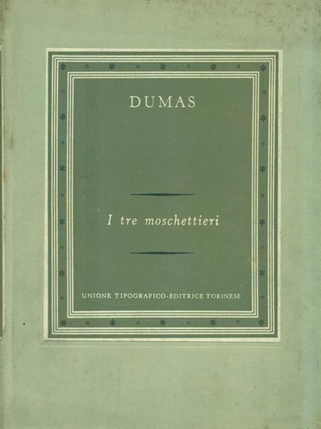 I tre moschettieri - Alexandre Dumas - 2