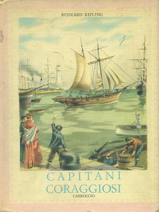 Capitani coraggiosi - Rudyard Kipling - copertina