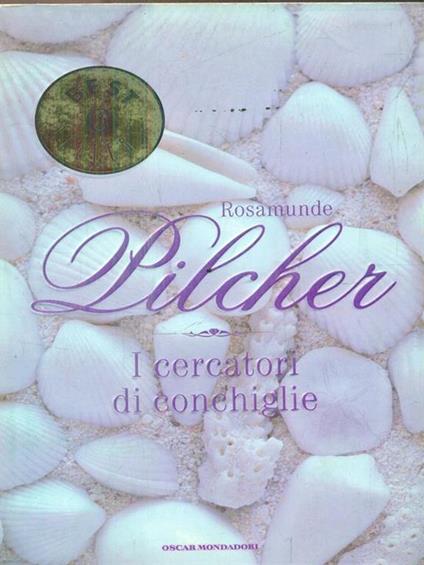 I cercatori di conchiglie - Rosamunde Pilcher - copertina