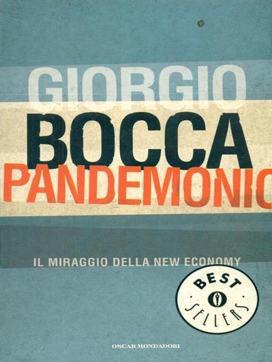 Pandemonio. Il miraggio della new economy - Giorgio Bocca - copertina