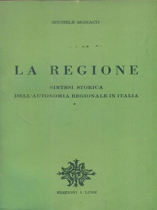 La regione - Michele Monaco - copertina