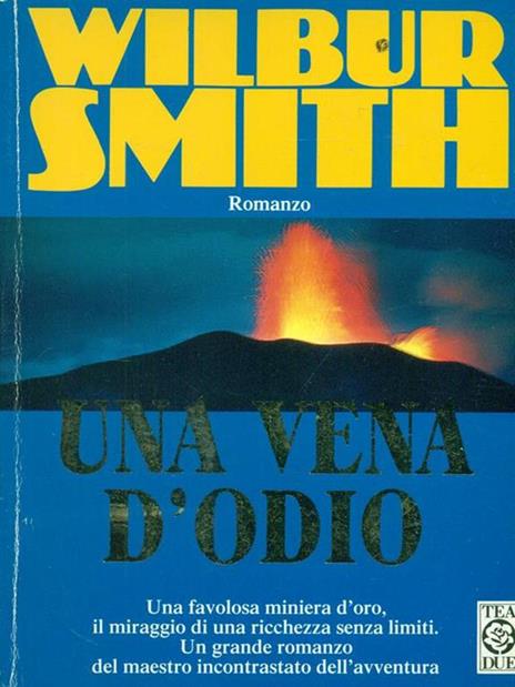 Una vena d'odio - Wilbur Smith - 2