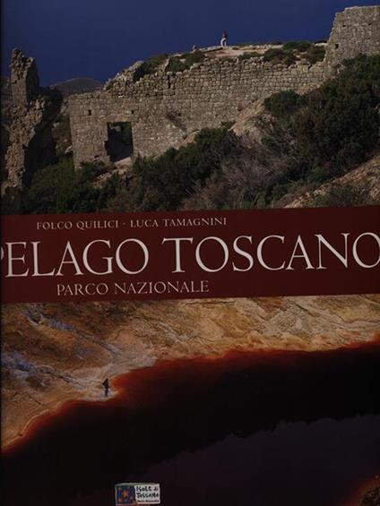 Arcipelago toscano parco nazionale - Folco Quilici,Luca Tamagnini - copertina