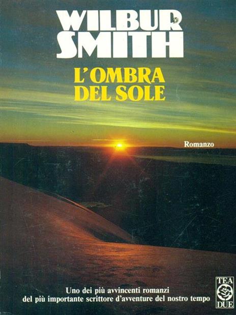 L' ombra del sole - Wilbur Smith - 3