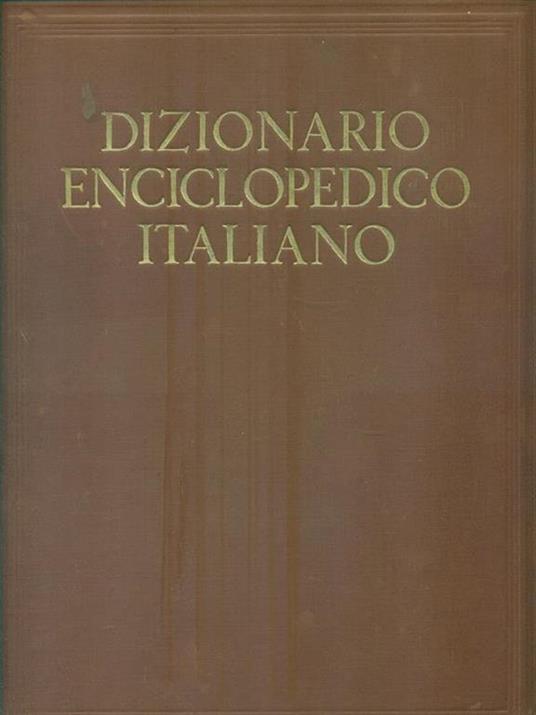 Dizionario enciclopedico italiano 12 volumi + Supplemento - Libro Usato -  Istituto Enciclopedia Italiana Treccani - | IBS