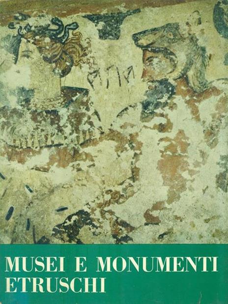 Musei e Monumenti Etruschi - Maria Santangelo - copertina