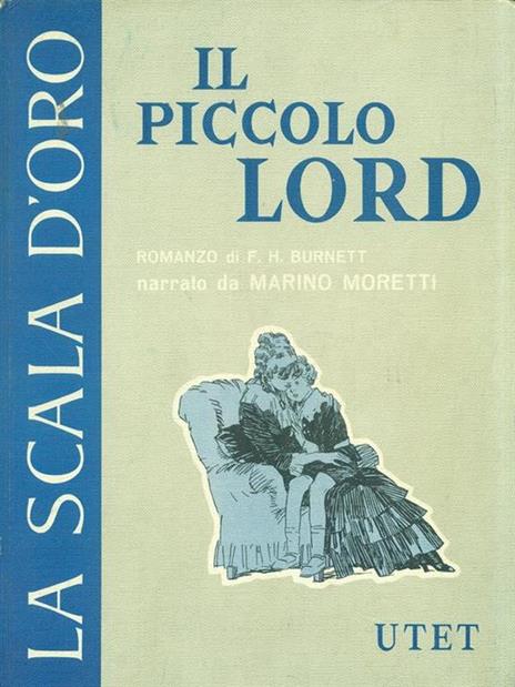 Il piccolo Lord - Frances H. Burnett - 3