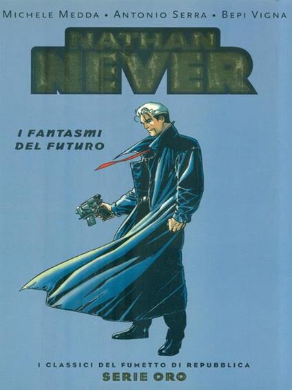 Nathan Never. I fantasm del futuro - copertina