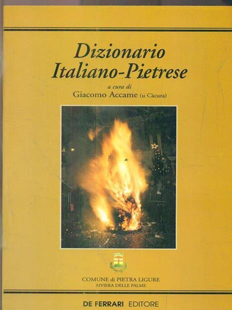 Dizionario italiano-pietrese - Giacomo Accame - 2