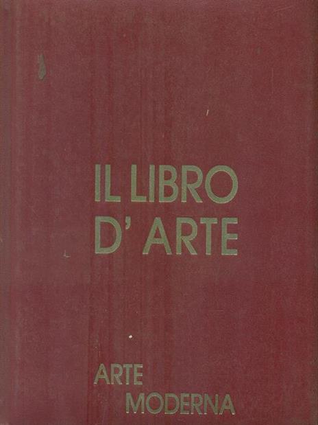 Il Libro d'Arte 8. Arte moderna - 2