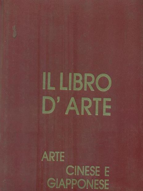 Il Libro d'Arte 9. Arte cinese e giapponese - 4