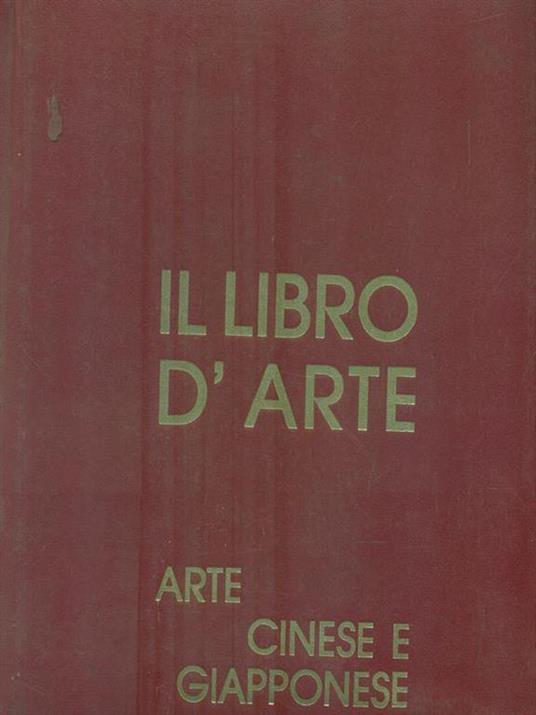 Il Libro d'Arte 9. Arte cinese e giapponese - copertina