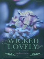 Wicked lovely. Incantevole e pericoloso