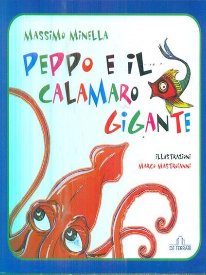 Peppo e il calamaro gigante - Massimo Minella - copertina