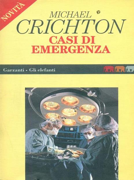 Casi di emergenza - Michael Crichton - copertina