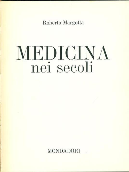 Medicina nei secoli - Roberto Margotta - 3
