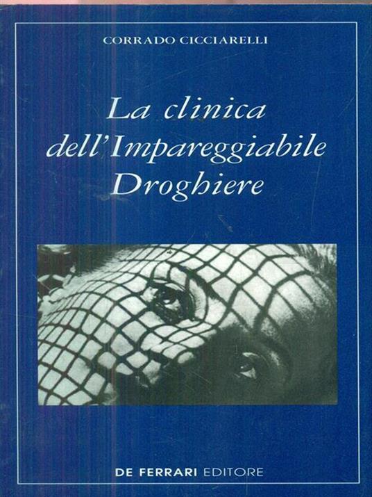 La clinica dell'impareggiabile droghiere - Corrado Cicciarelli - 3