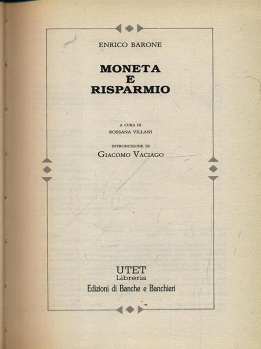 Moneta e risparmio - Enrico Barone - 3