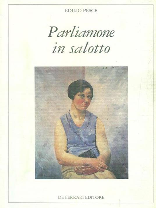 Parliamone in salotto - Edilio Pesce - 4