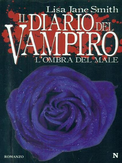 L' ombra del male. Il diario del vampiro - Lisa Jane Smith - copertina