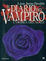 L' ombra del male. Il diario del vampiro