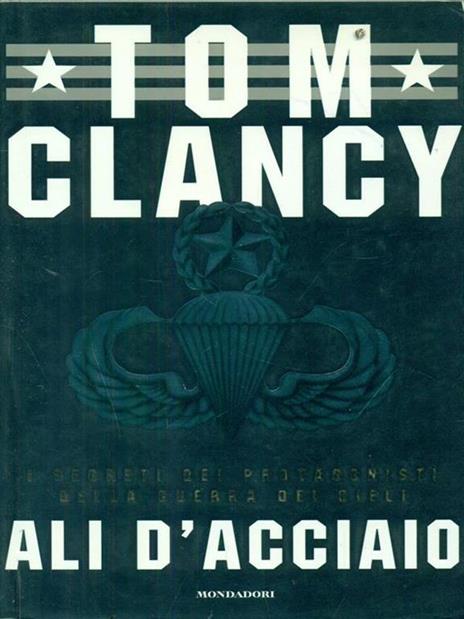 Ali d'acciaio - Tom Clancy - 4