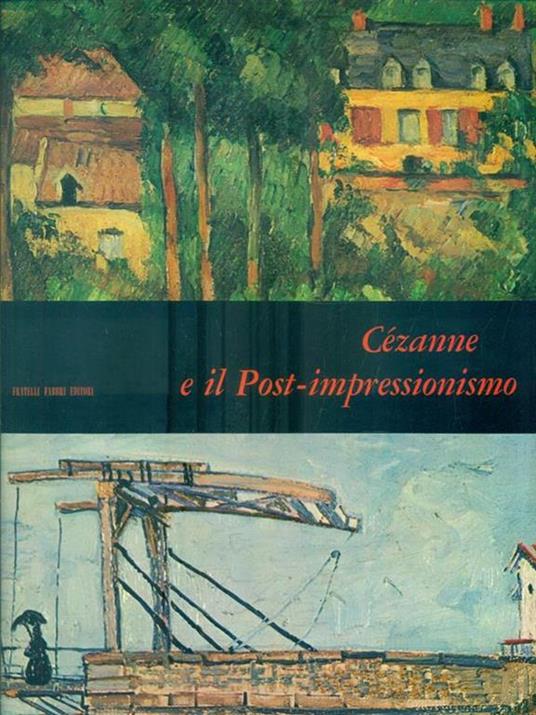 Cézanne e il Post-impressionismo - Alberto Martini - copertina