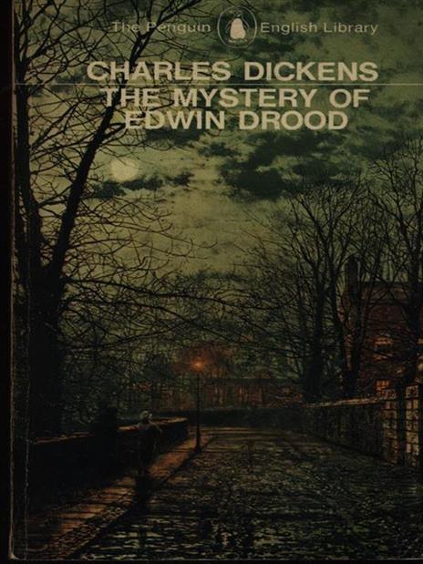 The mystery of Edwin Drood - Charles Dickens - 2