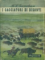 I cacciatori di bisonti