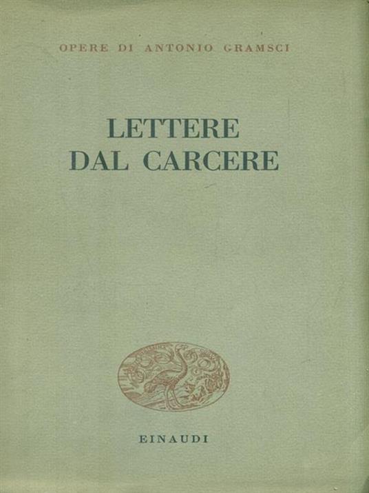 Lettere dal carcere - Antonio Gramsci - 3