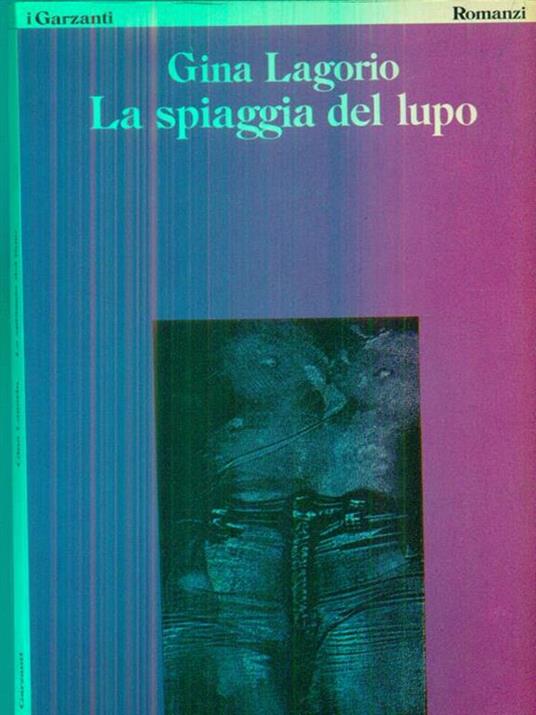 La  spiaggia del lupo - Gina Lagorio - 2