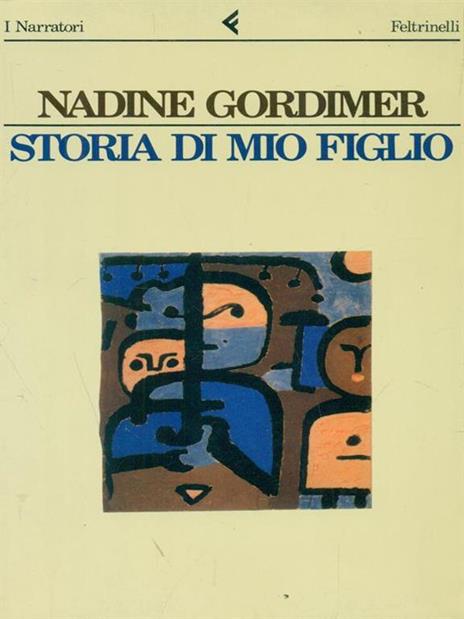 Storia di mio figlio - Nadine Gordimer - 2