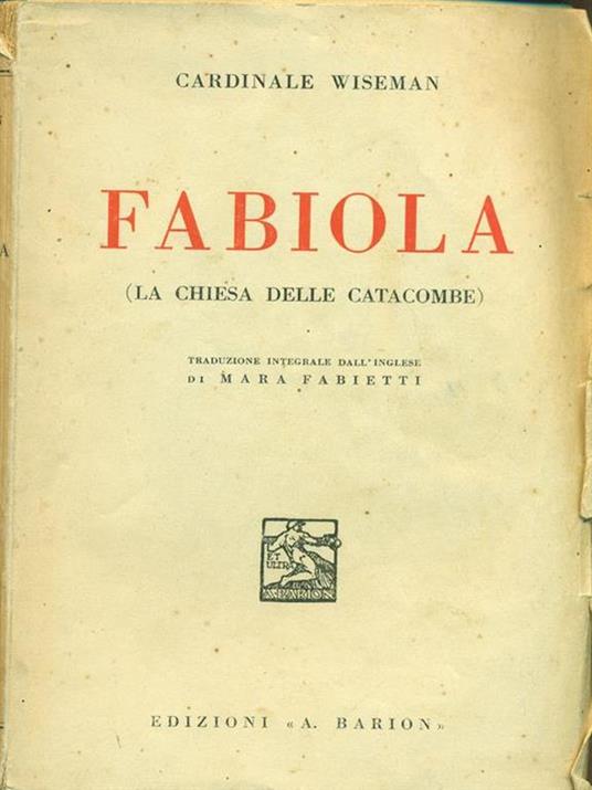 Fabiola (La chiesa delle catacombe) - 4