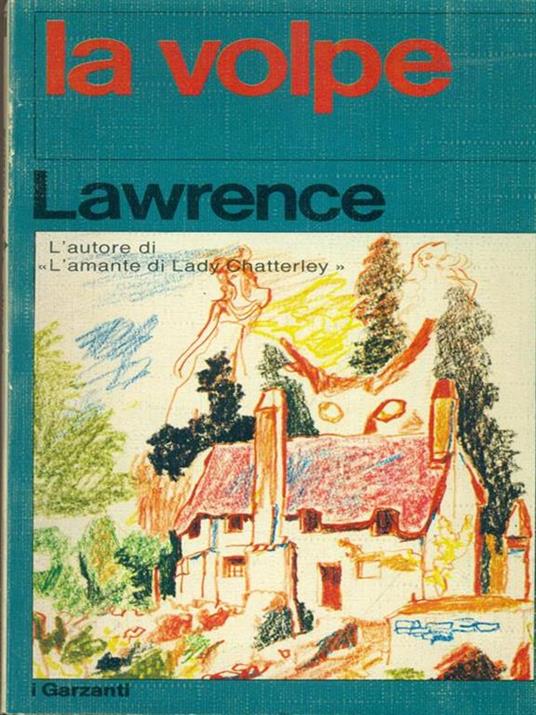 La volpe - David Herbert Lawrence - 4