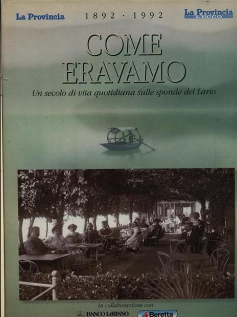 1892-1992 Come eravamo - 3