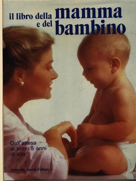 Il libro della mamma e del bambino - 4